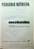 Poradnik inżyniera mechanika Tom 1