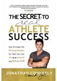 The Secret To Real Athlete Success
