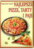Najlepsze pizze tarty i paje