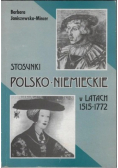 Stosunki polsko - niemieckie w latach 1515 - 1772