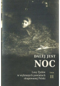 Dalej jest noc Losy Żydów w wybranych Tom II