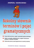 Szkolny słownik terminów i pojęć gramatycznych