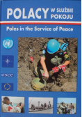 Polacy w służbie pokoju Poles in the service