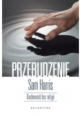 Przebudzenie. Duchowość bez religii