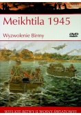 Meikhtila 1945 Wyzwolenie Birmy z DVD