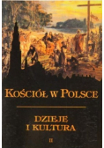 Kościół w Polsce Dzieje i kultura Tom II