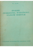 Sposoby zwiększania wydajności stawów rybnych