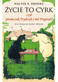 Życie to cyrk czyli Prosiaczek Fryderyk i miś Freginald