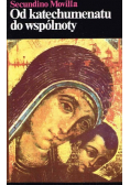Od katechumenatu do wspólnoty