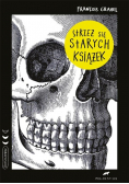 Strzeż się starych książek