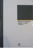Polacy i Niemcy historia kultura polityka