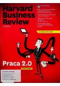 Harvard Business review Praca 2 0
