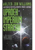 Upadek imperium strachu wojna