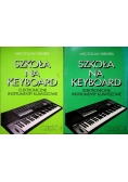 Szkoła na keyboard tom 1 i 2