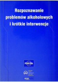 Rozpoznawanie problemów alkoholowych i krótkie interwencje