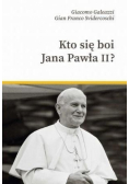 Kto się boi Jana Pawła II