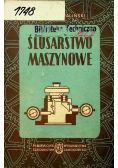Ślusarstwo maszynowe