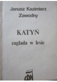 Katyń zagłada w lesie