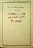 Z zagadnień Wersyfikacji Polskiej