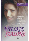 Wielkie szalone