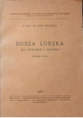 Dusza Ludzka jej istnienie i natura