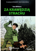Za krawędzią strachu tom 1