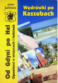 Wędrówki po Kaszubach Od Gdyni po Hel