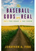 The Baseball Gods are Real