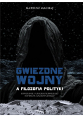 Gwiezdne wojny a filozofia polityki