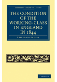 The Condition of the Working-Class in England in 1844