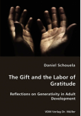 The Gift and the Labor of Gratitude