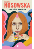 Powrót z Bambuko