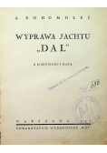 Wyprawa jachtu Dal 1937 r.