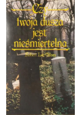 Czy twoja dusza jest nieśmiertelna