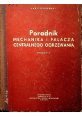 Poradnik mechanika i palacza centralnego ogrzewania