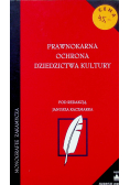 Prawnokarna ochrona dziedzictwa kultury
