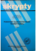Podstawy elektrotechniki teoretycznej Część I