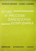 Rynek w procesie zarządzania gospodarką