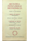 Arcydzieła francuskiego średniowiecza