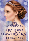 Rywalki Królowa i Faworytka