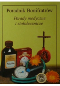 Poradnik Bonifratów porady medyczne i ziołolecznicze