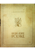 Budujemy Polskę 1939 r.