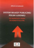 System władzy publicznej Polski Ludowej autograf autora