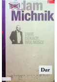 Dwie dekady wolności