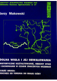 Dolna Wisła i jej obwałowania