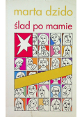 Ślad po mamie