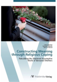 Constructing Meaning through Religious Coping