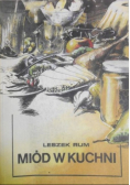 Miód w kuchni