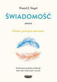 Aware. Świadomość. Nauka i praktyka obecności