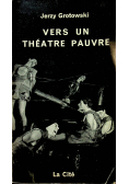 Vers un theatre pauvre
